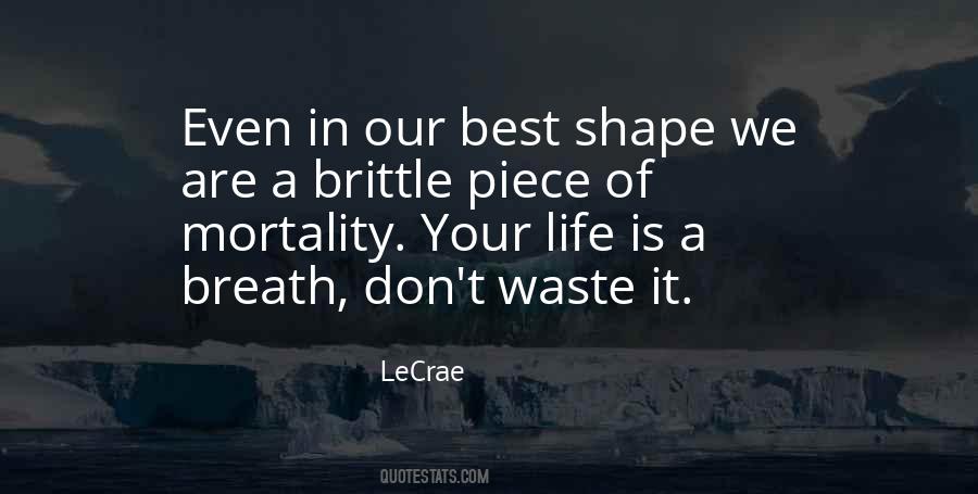 LeCrae Quotes #801666