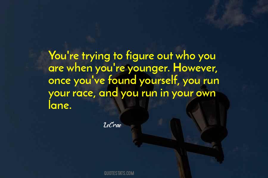 LeCrae Quotes #84623