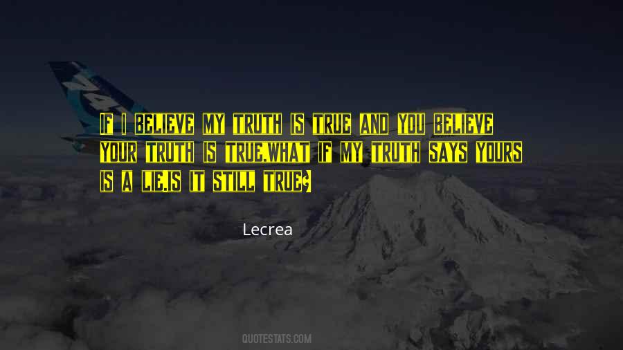 Lecrea Quotes #1654861 Lecrea Quotes #1654861