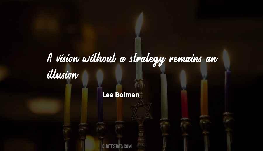 Lee Bolman Quotes #7546