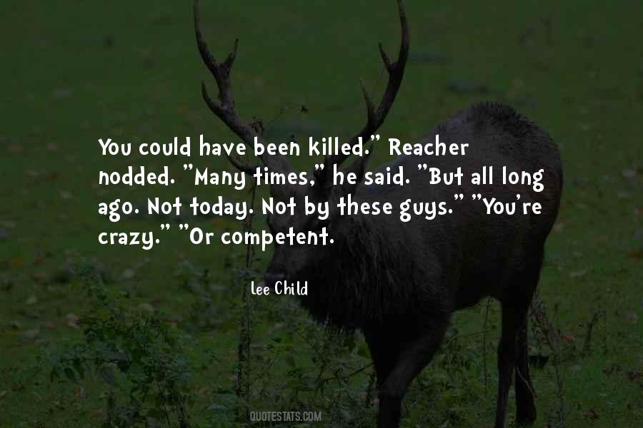 Lee Child Quotes #1438983