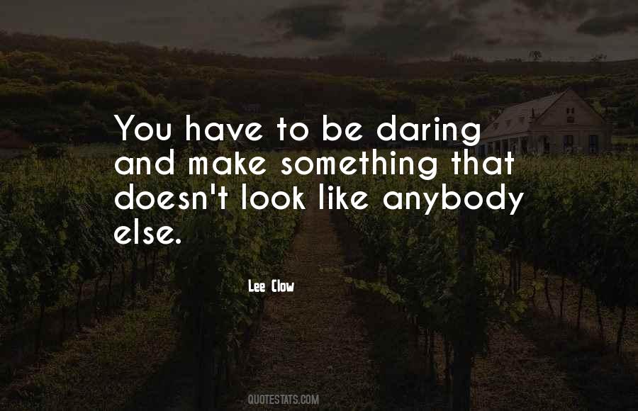 Lee Clow Quotes #1343687