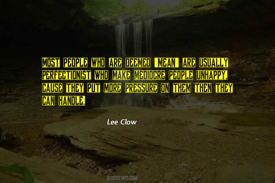 Lee Clow Quotes #366554