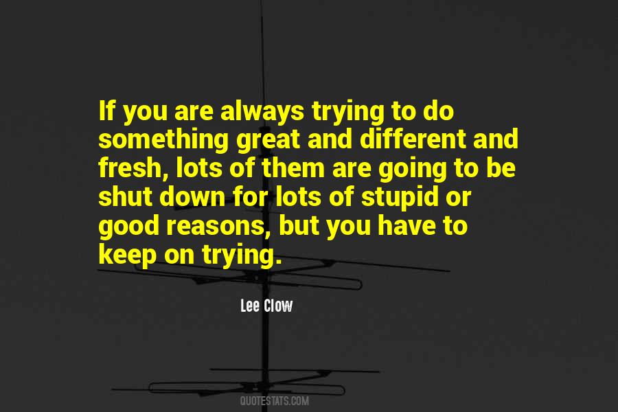 Lee Clow Quotes #838174