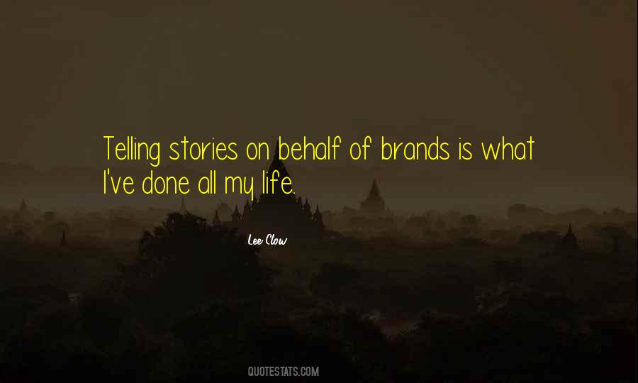 Lee Clow Quotes #859006