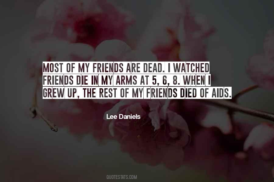 Lee Daniels Quotes #1262212