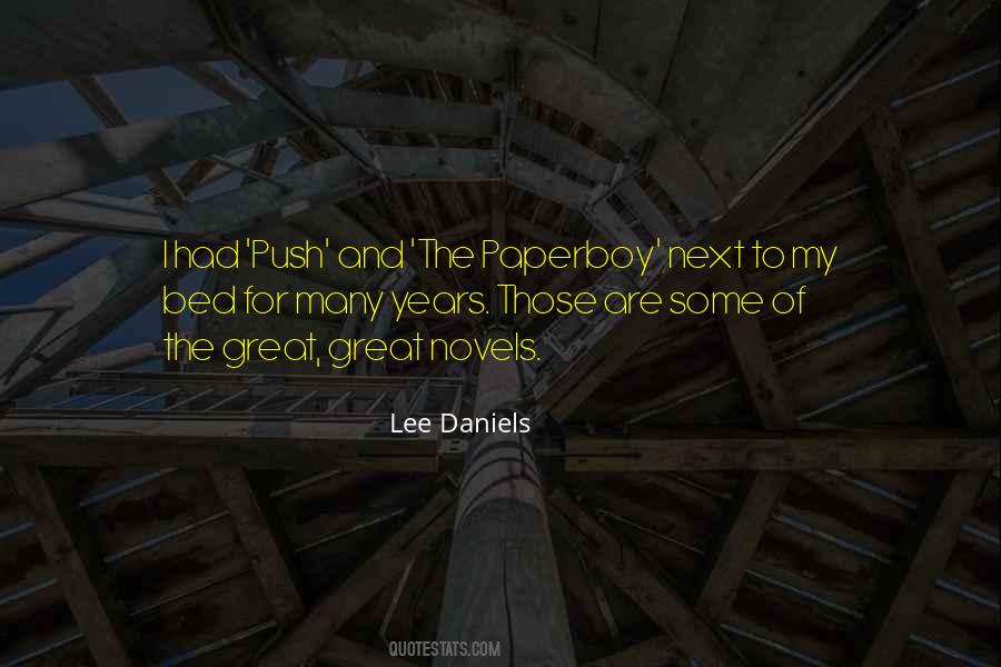 Lee Daniels Quotes #1414033