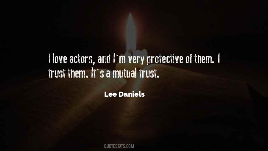 Lee Daniels Quotes #1832202