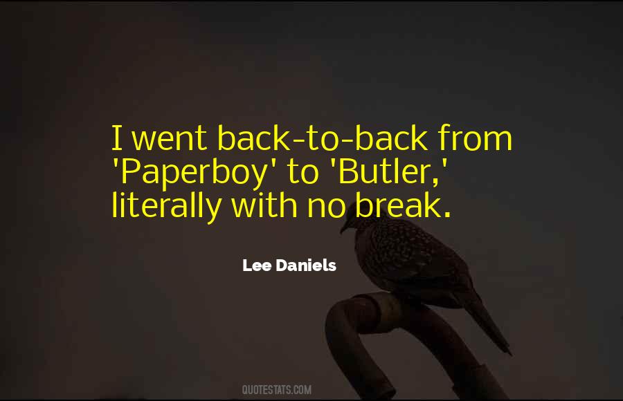 Lee Daniels Quotes #497985