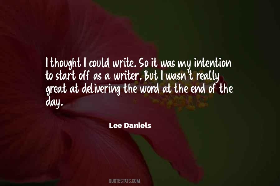 Lee Daniels Quotes #513300