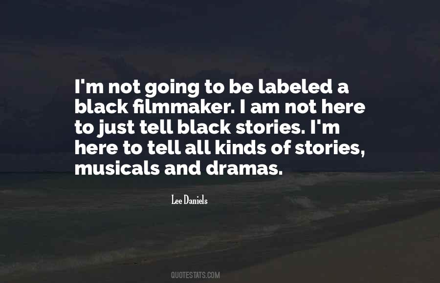 Lee Daniels Quotes #634502