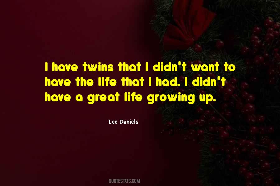 Lee Daniels Quotes #968077