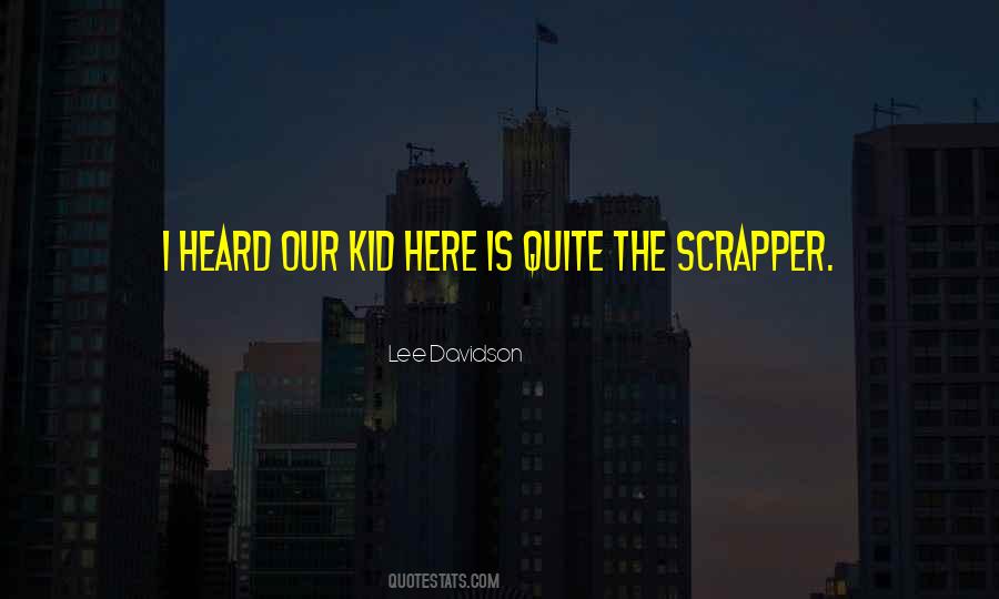 Lee Davidson Quotes #1171026 Lee Davidson Quotes #1171026