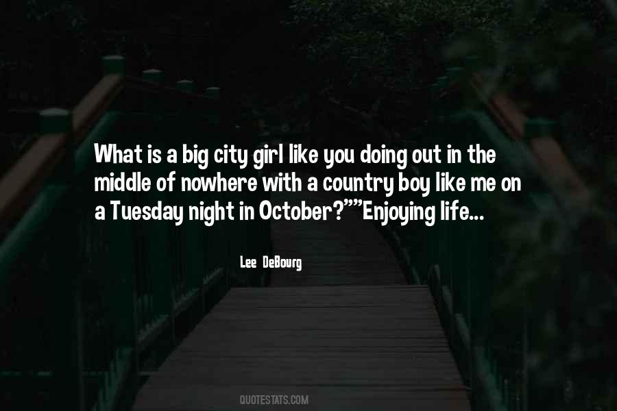 Lee DeBourg Quotes #539135