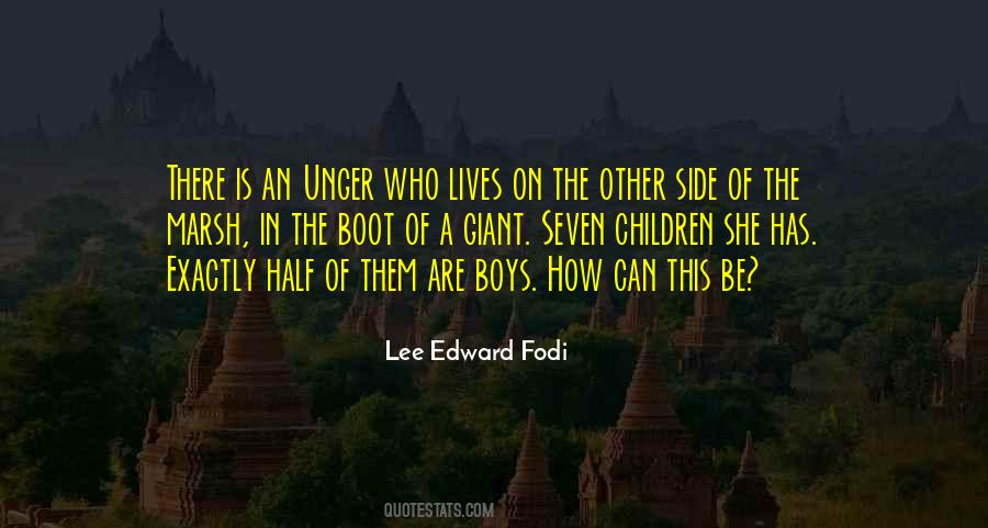 Lee Edward Fodi Quotes #1165746