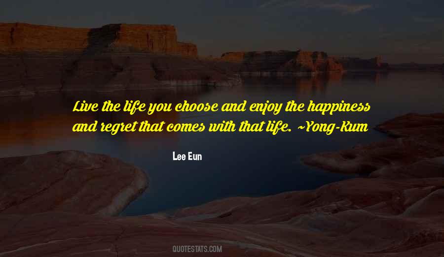 Lee Eun Quotes #1776886