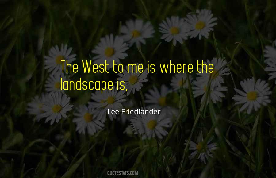 Lee Friedlander Quotes #1109056