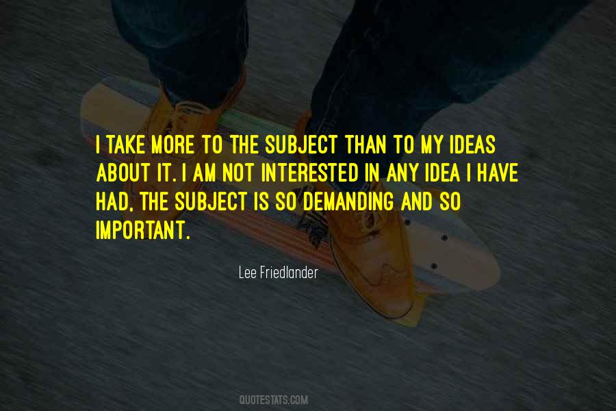 Lee Friedlander Quotes #1527010