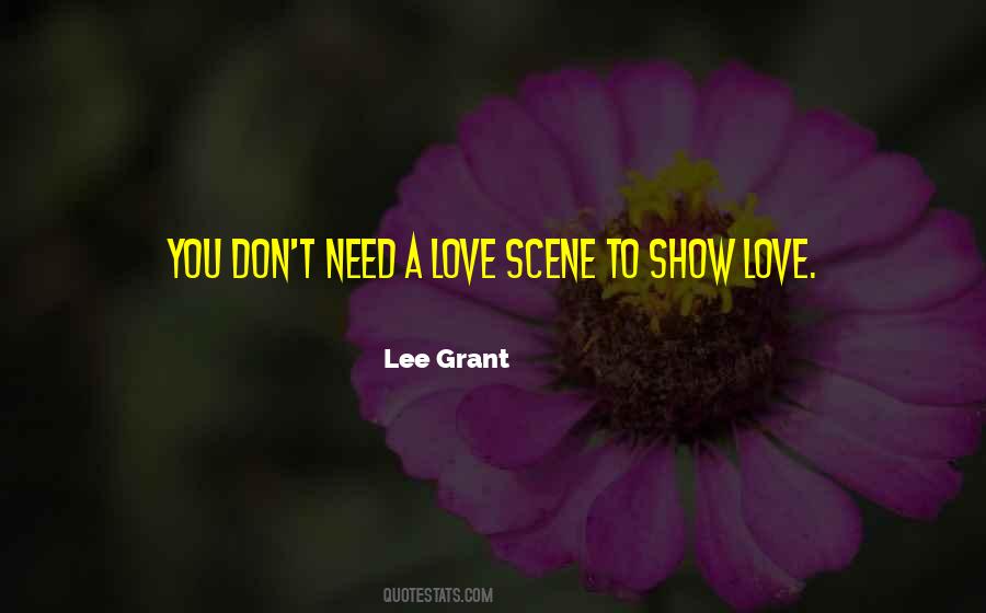 Lee Grant Quotes #767465