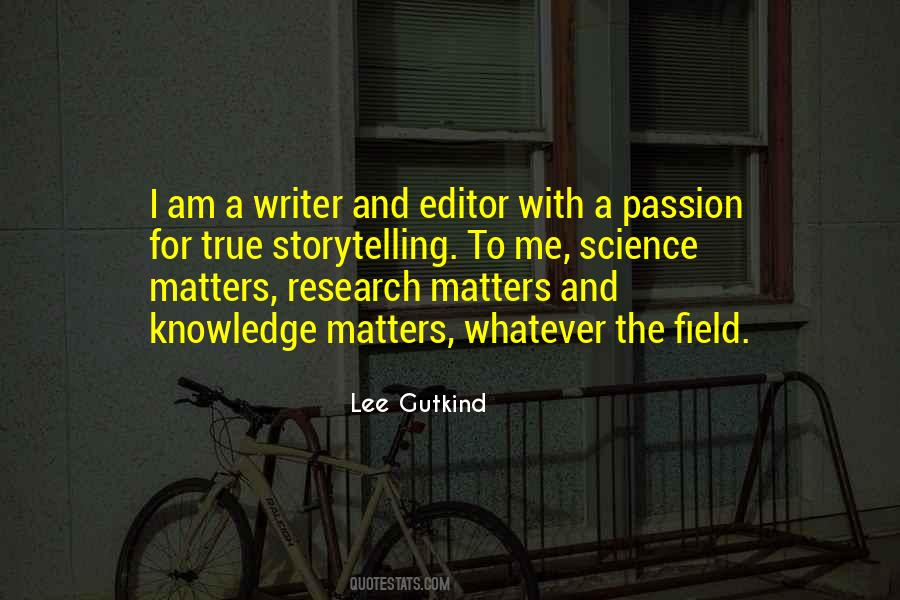 Lee Gutkind Quotes #965221