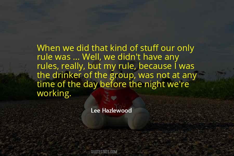 Lee Hazlewood Quotes #1754712