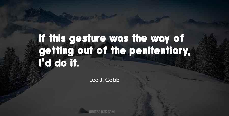 Lee J. Cobb Quotes #452118