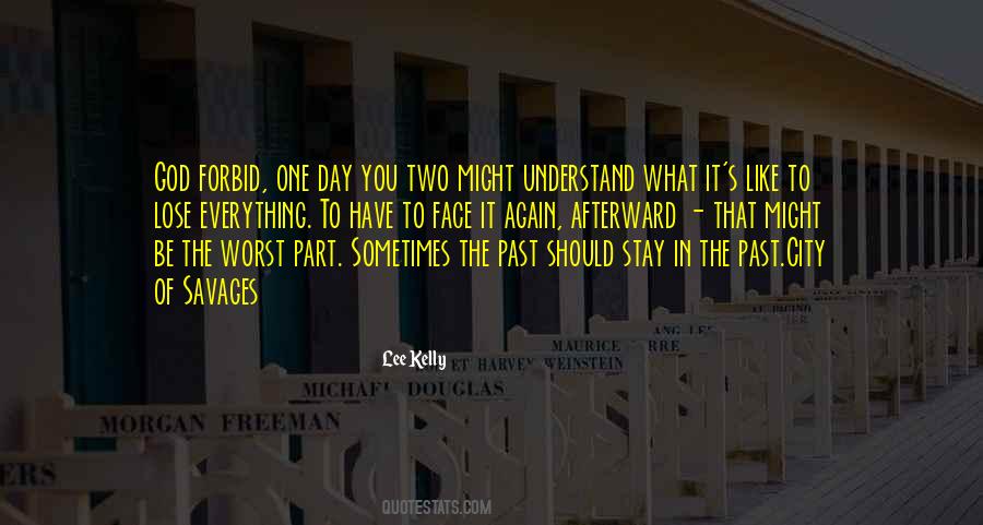 Lee Kelly Quotes #209730 Lee Kelly Quotes #209730