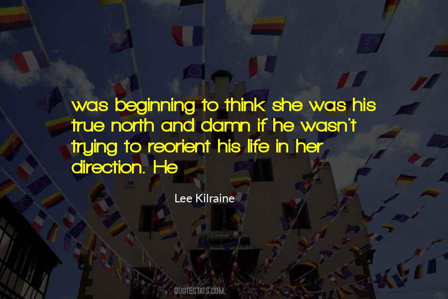 Lee Kilraine Quotes #1820728