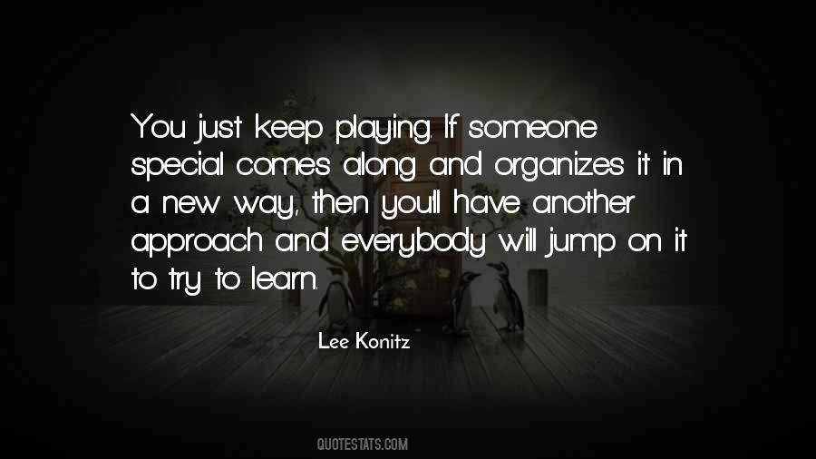 Lee Konitz Quotes #396337