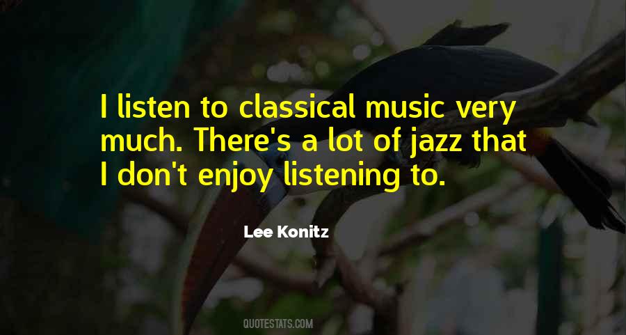 Lee Konitz Quotes #446658