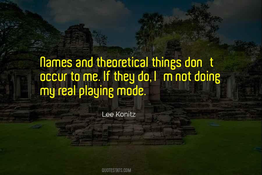 Lee Konitz Quotes #656204