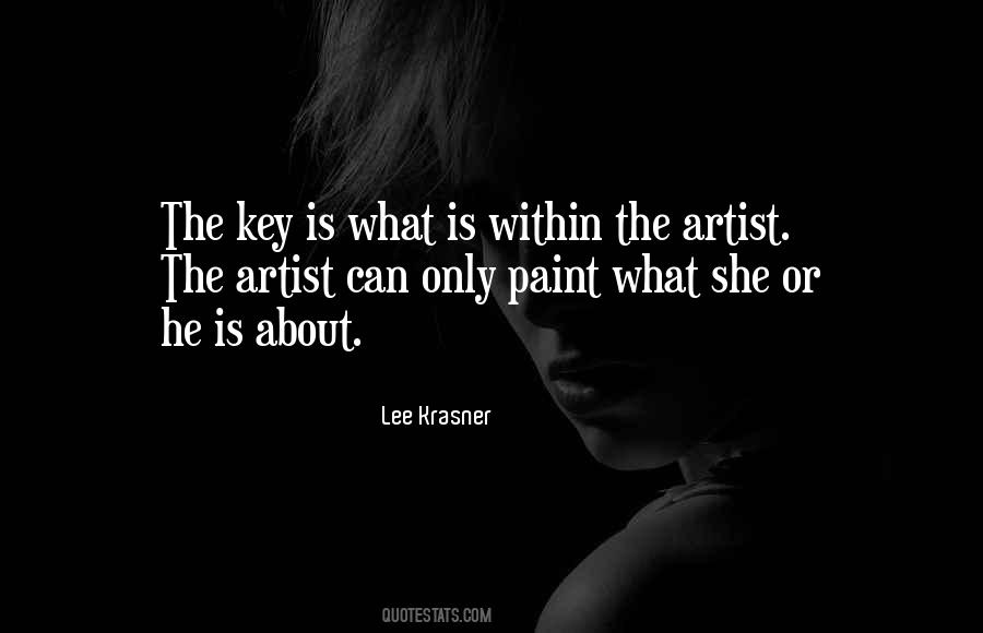 Lee Krasner Quotes #1234011