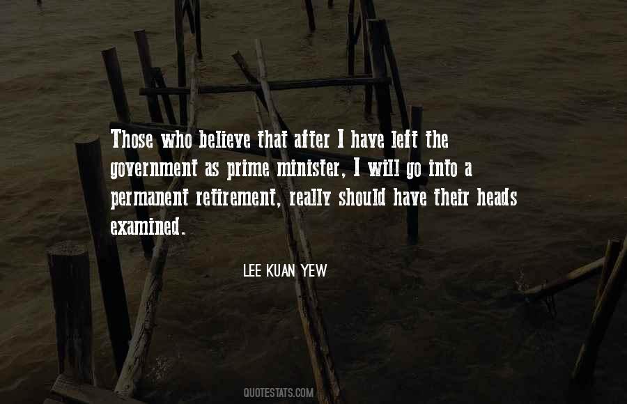 Lee Kuan Yew Quotes #1144516