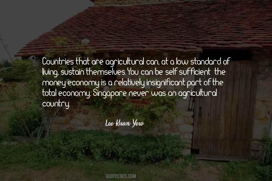 Lee Kuan Yew Quotes #1735724