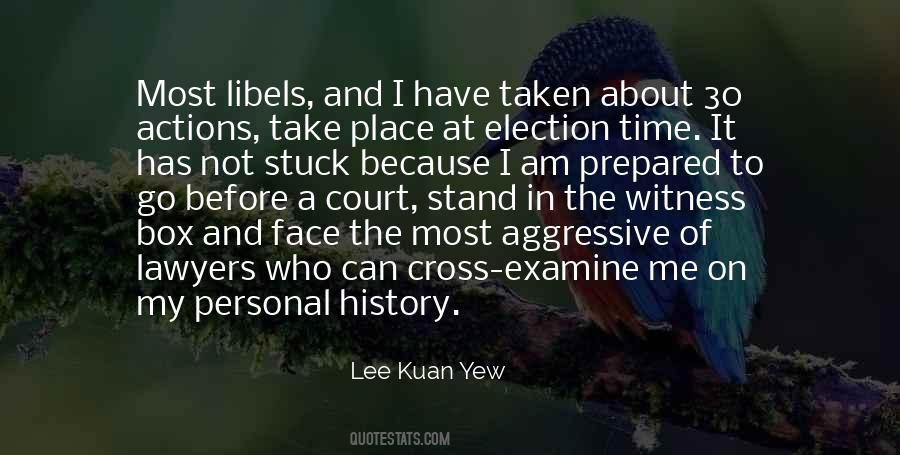 Lee Kuan Yew Quotes #237208