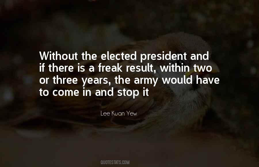 Lee Kuan Yew Quotes #698236