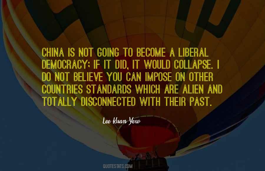 Lee Kuan Yew Quotes #852663