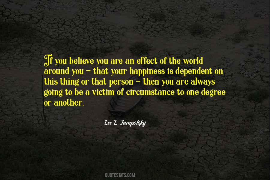 Lee L Jampolsky Quotes #1272053