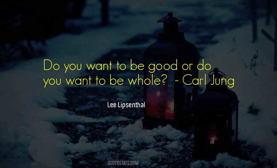 Lee Lipsenthal Quotes #681984 Lee Lipsenthal Quotes #681984