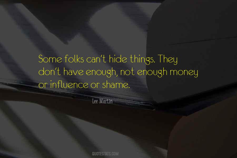 Lee Martin Quotes #1265002