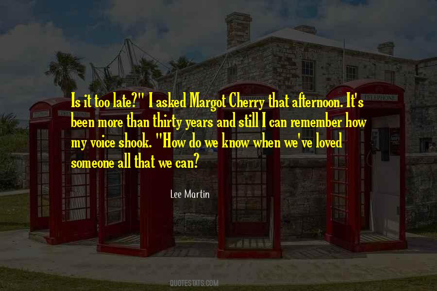 Lee Martin Quotes #221322