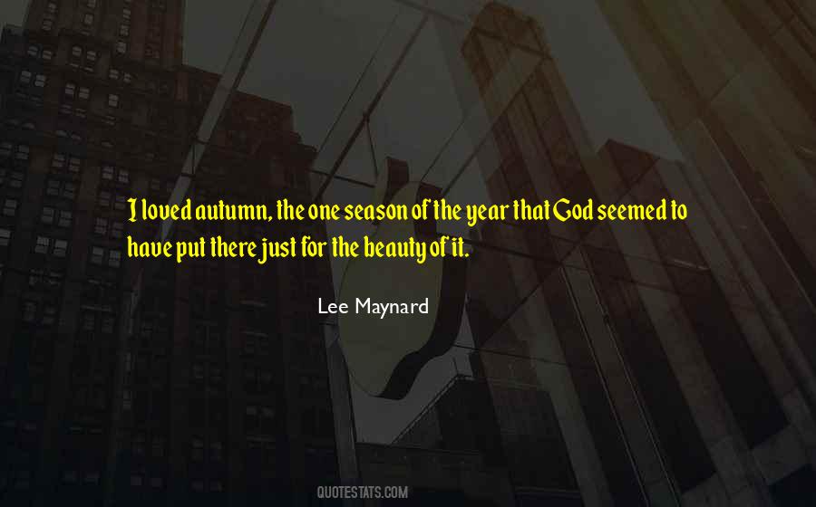 Lee Maynard Quotes #1476264