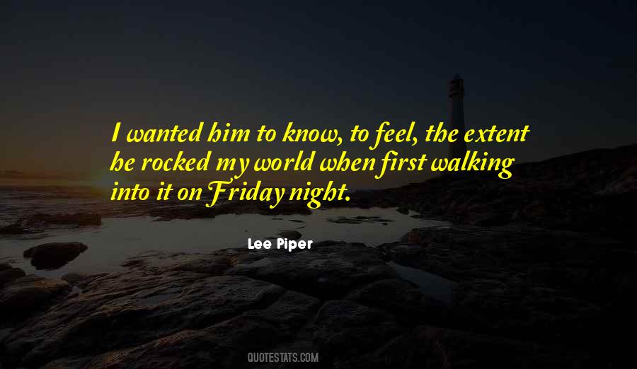 Lee Piper Quotes #1325105