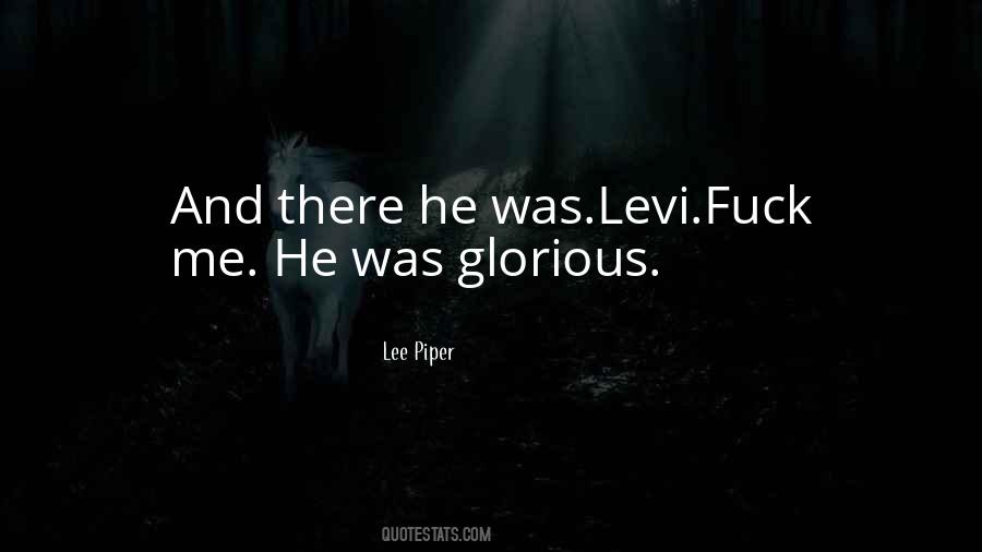 Lee Piper Quotes #1685922