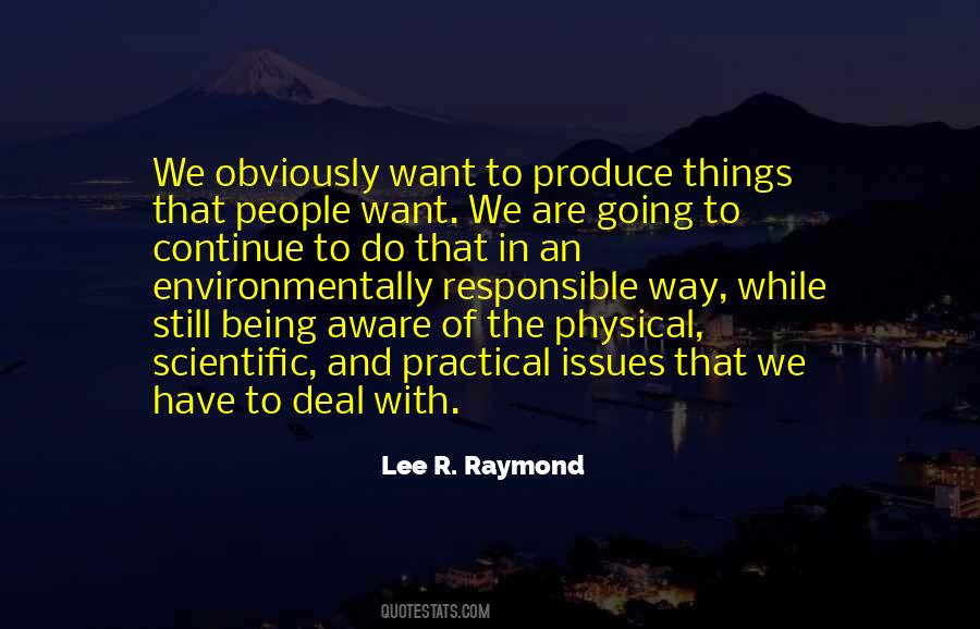 Lee R. Raymond Quotes #1408974