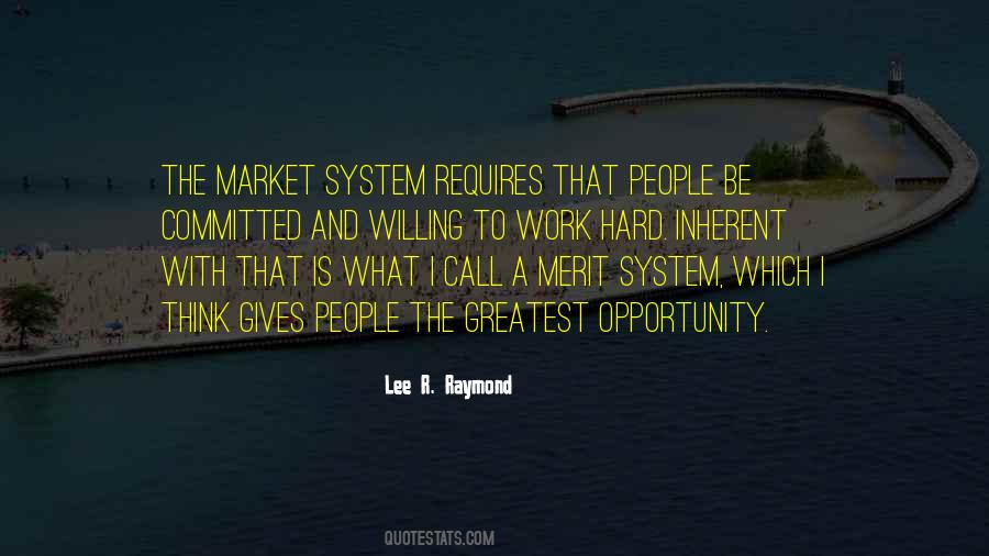 Lee R. Raymond Quotes #1670136