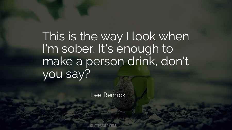 Lee Remick Quotes #107119 Lee Remick Quotes #107119