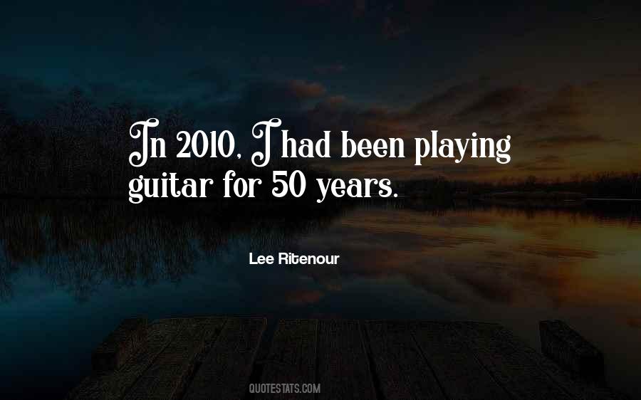 Lee Ritenour Quotes #1112160