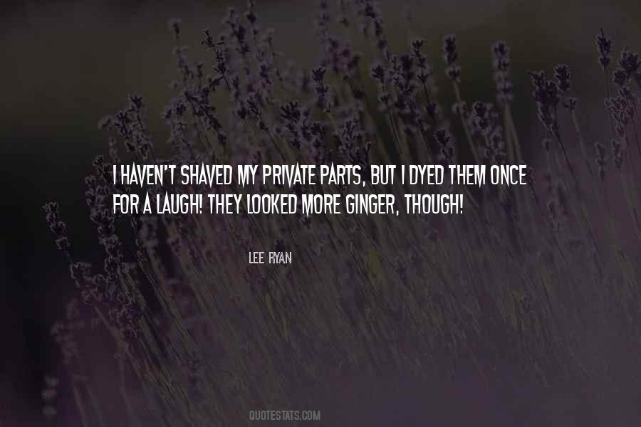 Lee Ryan Quotes #1593385