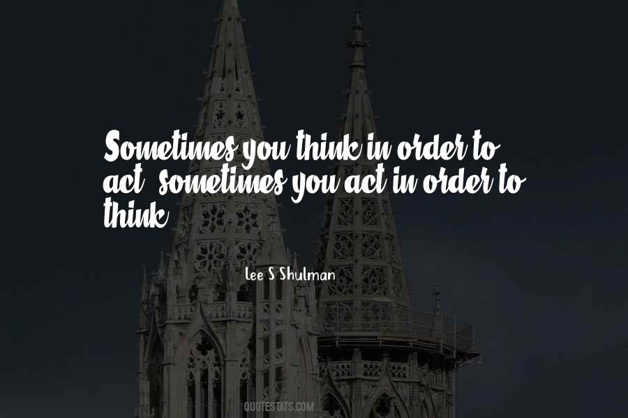 Lee S Shulman Quotes #1017590
